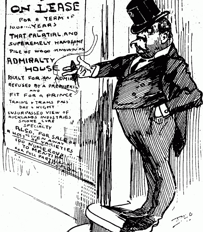 cartoon To think, after all my great expectations of Admiralty balls and fleet stationed in Auckland, that it should come to this - let as a common boarding house. National Library, Papers Past - Observer, 12 September 1903